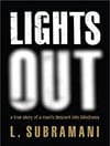 Book Cover for Lights Out by Lakshmi Subramani - How to Write an Agent Query